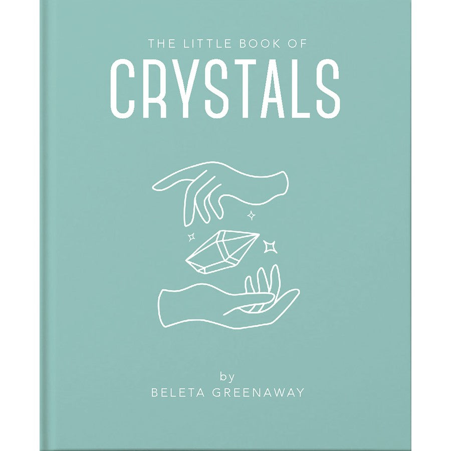 The Little Book Of Crystals